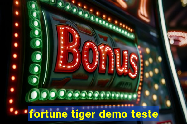 fortune tiger demo teste